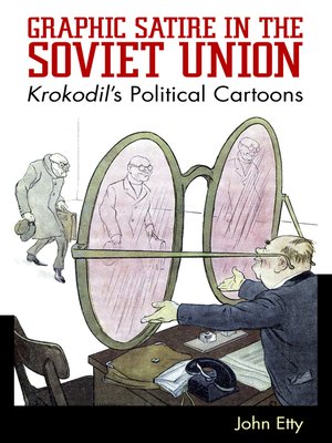 cover image of Graphic Satire in the Soviet Union
